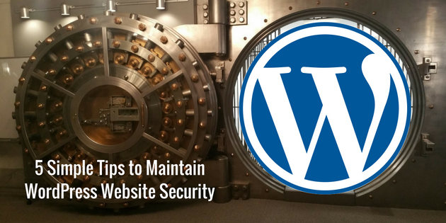 5 Simple Tips for Better WordPress Website Security