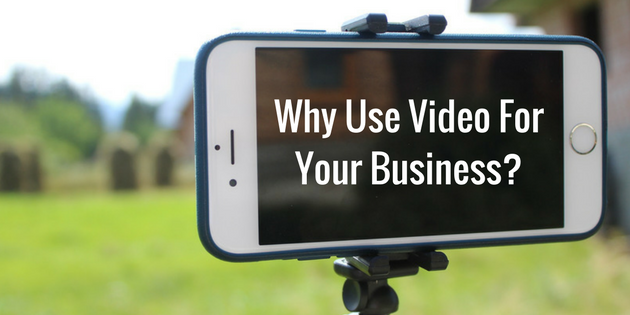 Still Not Using Video For Your Business?