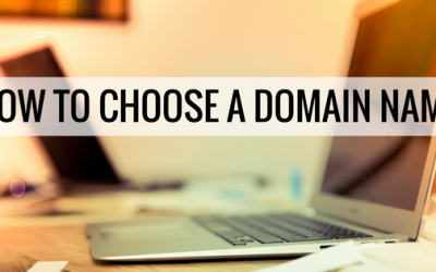 How to Choose a Domain Name for Your Business