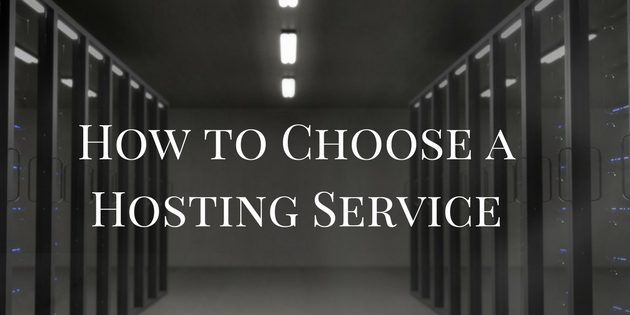 How to Choose a Hosting Service