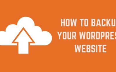 How To Backup Your WordPress Website