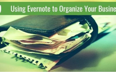 Using Evernote to Organize Your Business